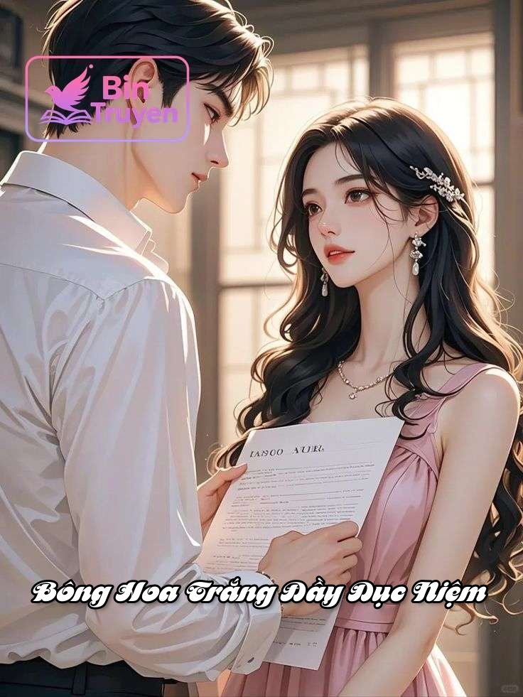 Bông Hoa Trắng Đầy Dục Niệm